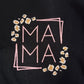 Size M Mama sweatshirt